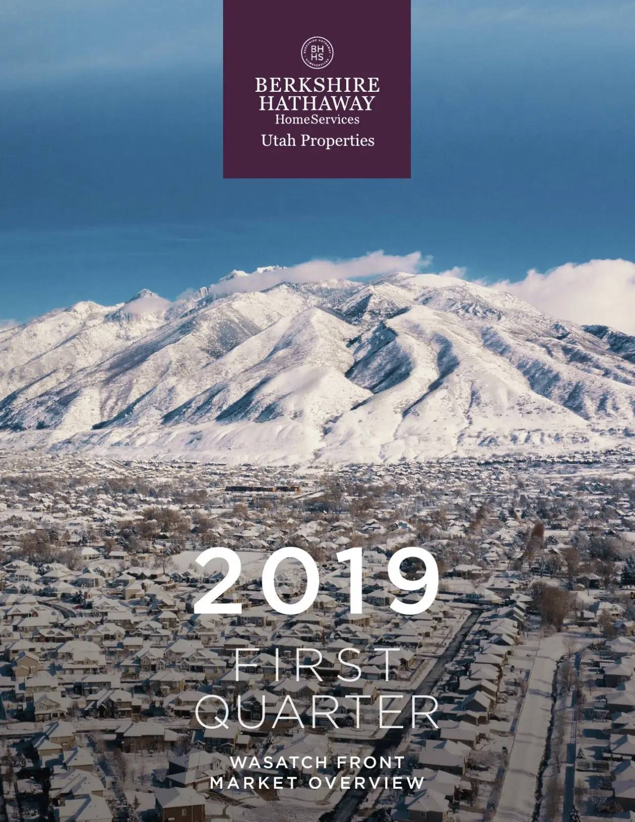 Wasatch Front - 2019 First Quarter Report